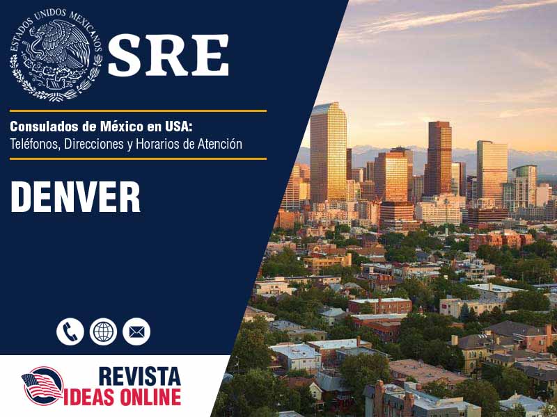 Consulado de Mxico en Denver - Telfonos, Direcciones y Horarios de Atencin