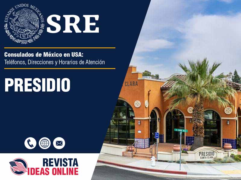Consulado de Mxico en Presidio - Telfonos, Direcciones y Horarios de Atencin