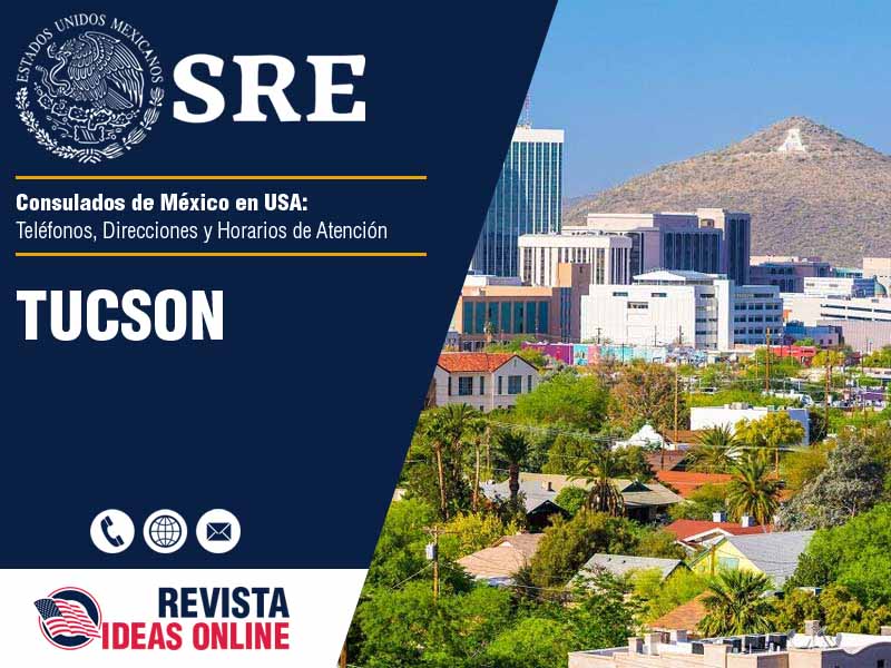 Consulado de Mxico en Tucson - Telfonos, Direcciones y Horarios de Atencin